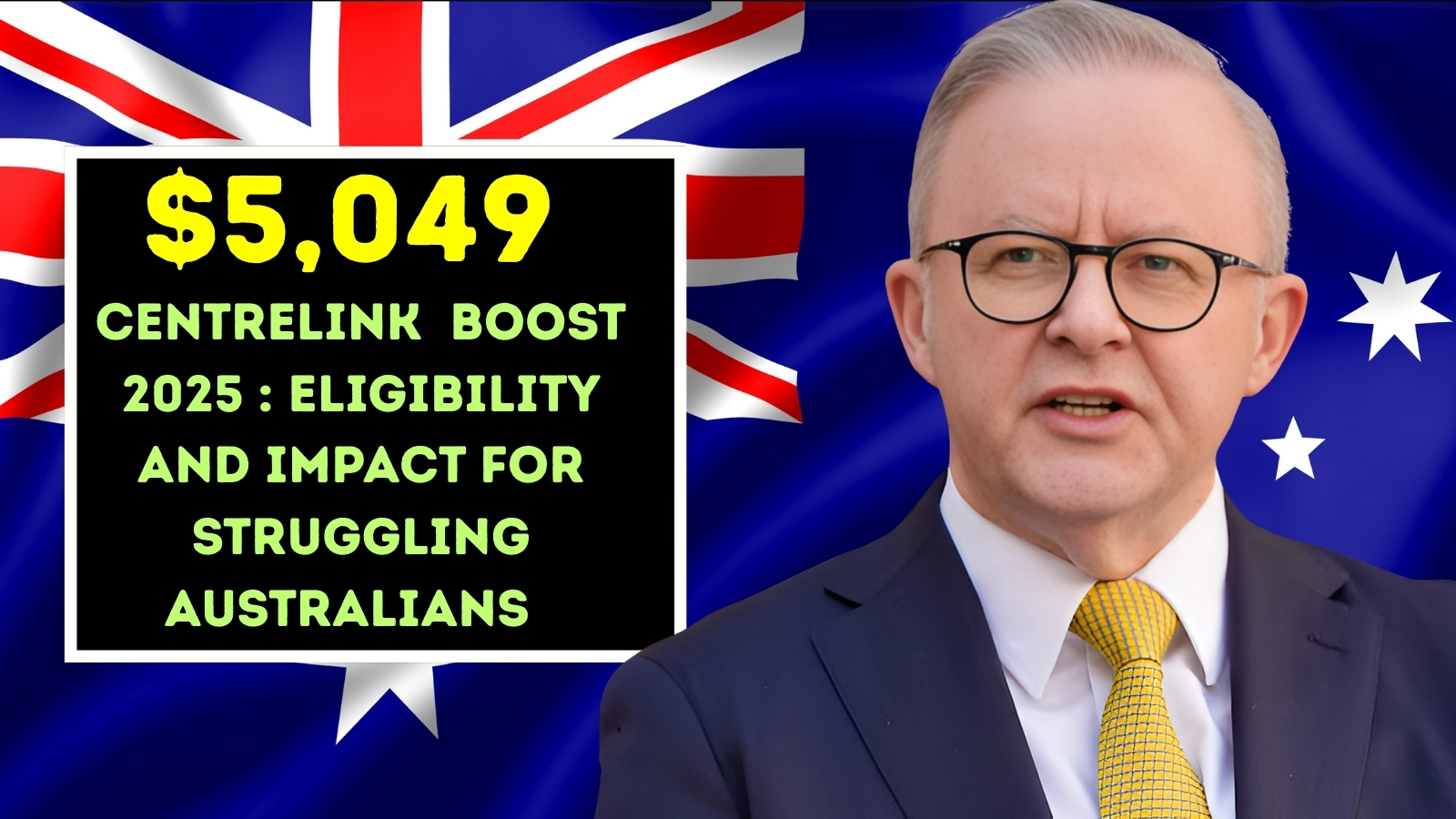 Centrelink $5,049 Boost 2025